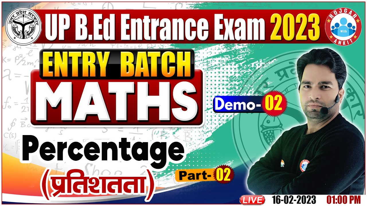 B.Ed Entrance Exam 2023 | Percentage | Maths For B.Ed | B.Ed Entrance Demo Classes #02