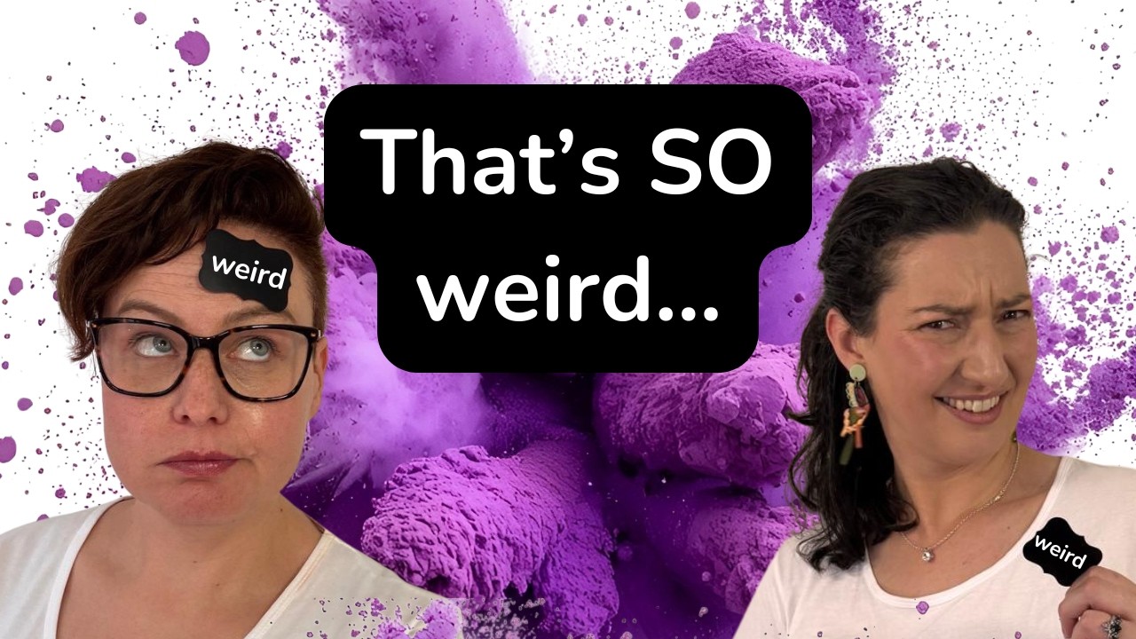 Reflections on Weird; Neurodivergent Masking & Belonging