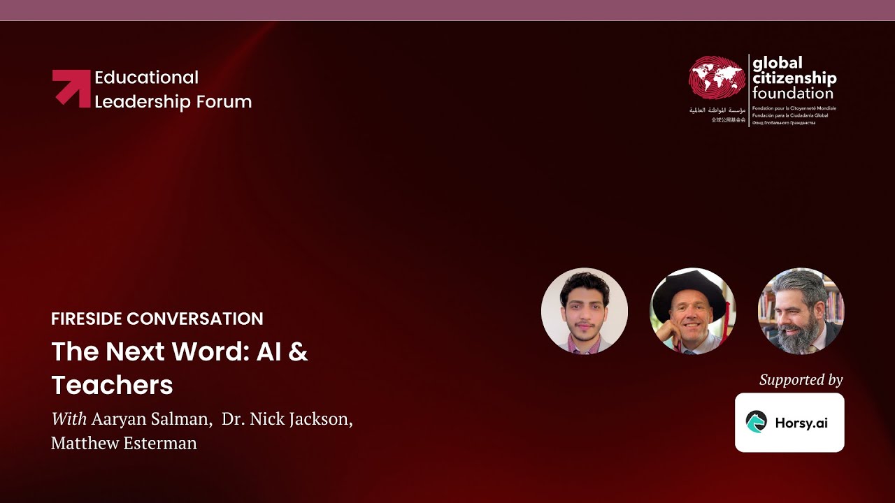 The Next Word: AI & Teachers | Fireside Chat | Educational Leadership Forum