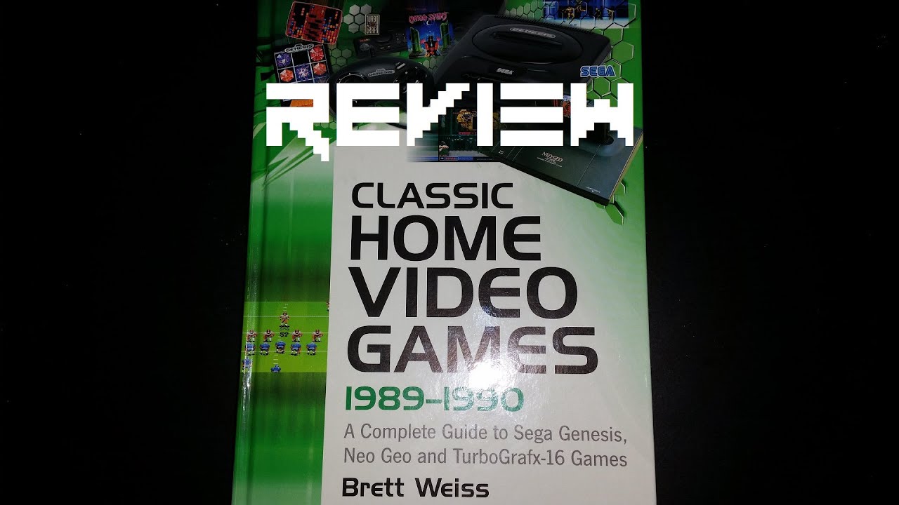 Classic Home Video Games 1989 - 1990 (Book) Review | The Game Grinder