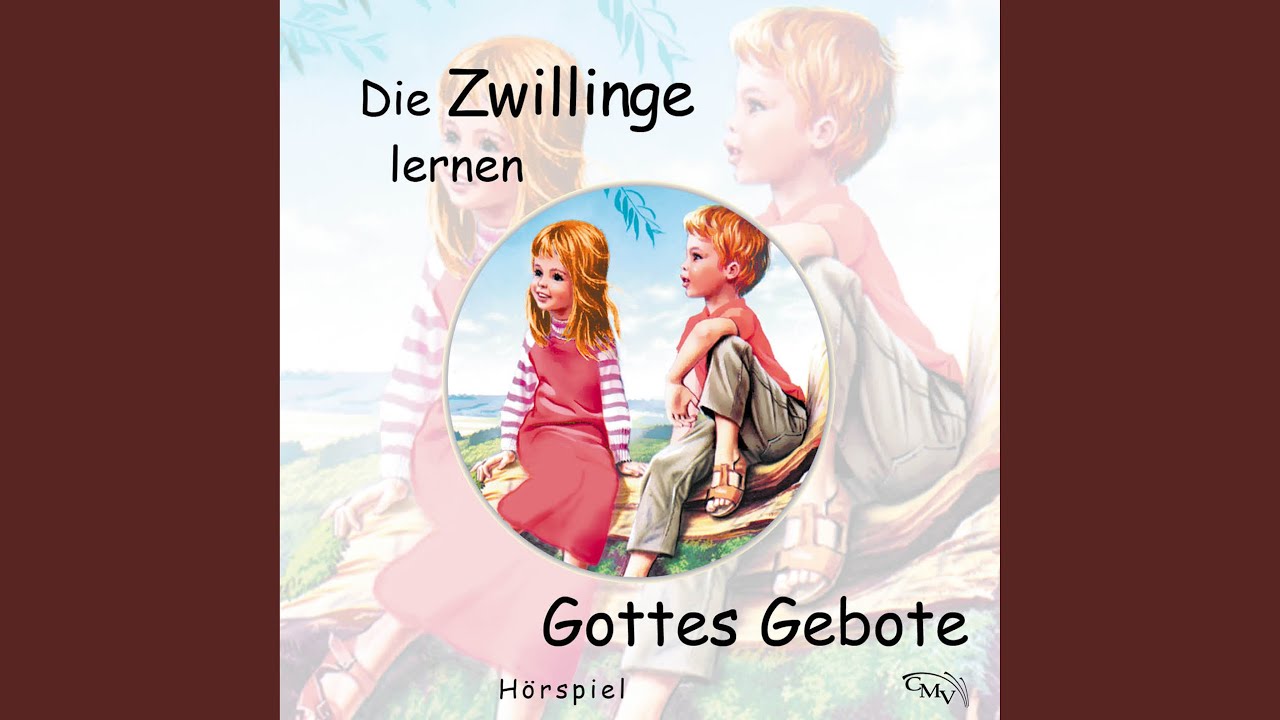 Kapitel 03 - Die Zwillinge lernen Gottes Gebote