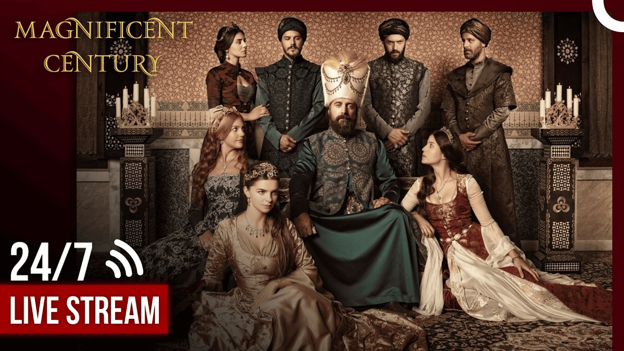 Magnificent Century 24/7 Full Episodes Live Stream #livestream