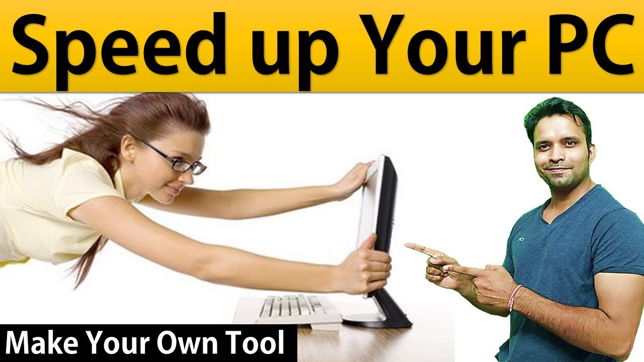 Speed Up Your PC in 1 Click With your Own Created Tool