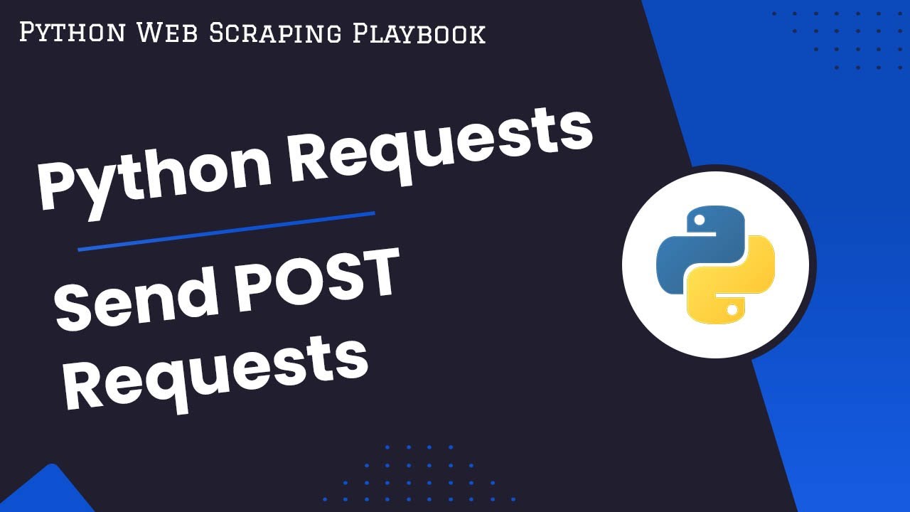 Python Requests: Как отправлять POST-запросы