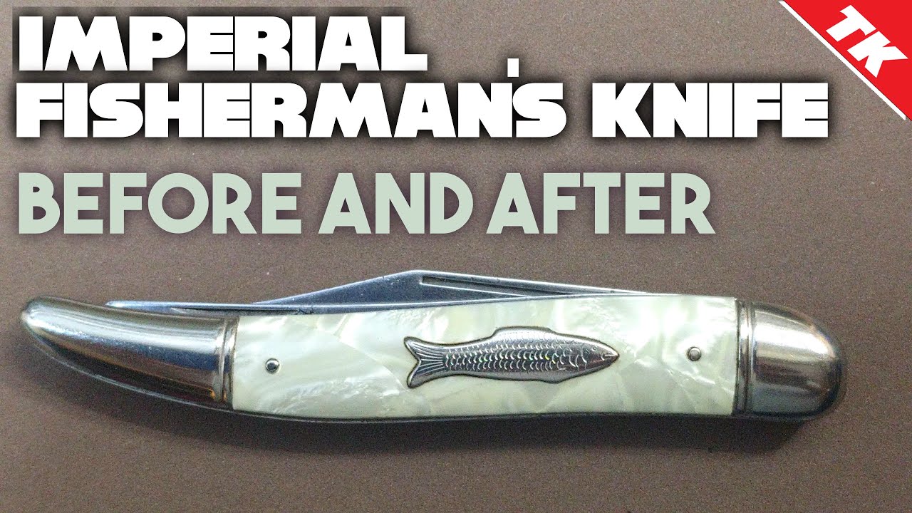 Imperial Fisherman's Knife - Before and After Cleaning