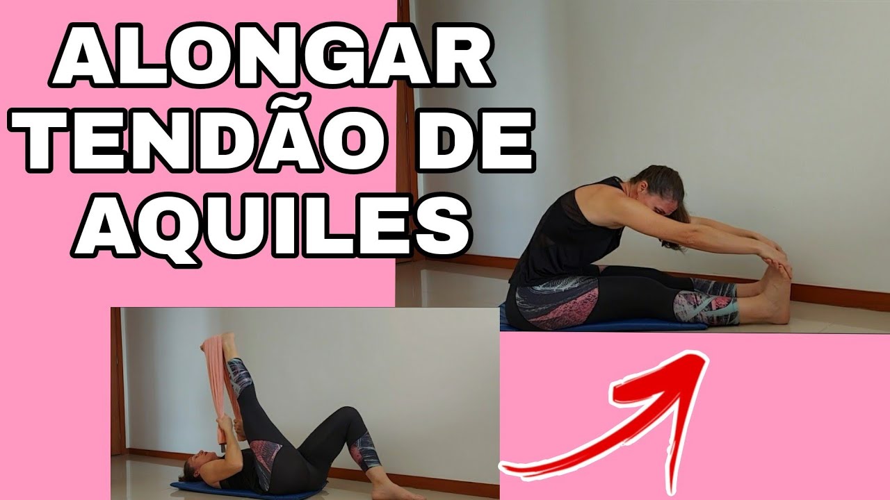 ALONGAR TENDÃO  DE AQUILES!!
