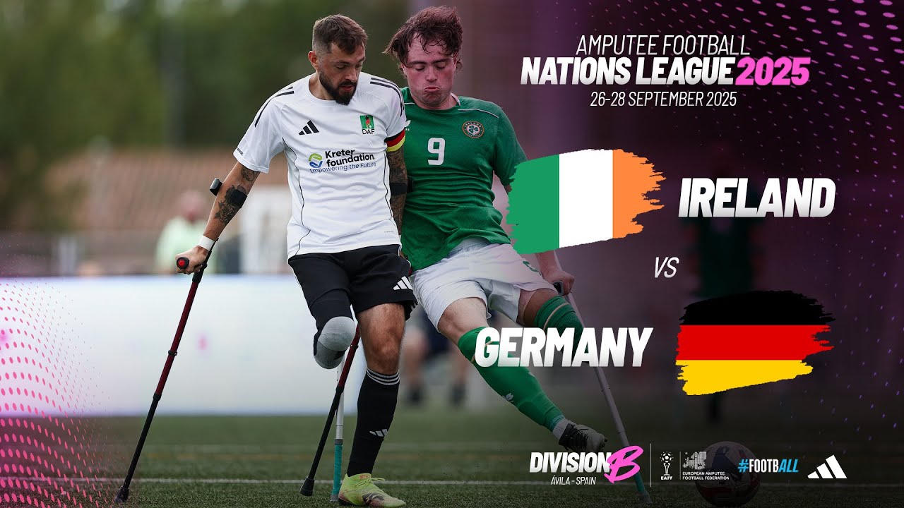 Ireland vs Germany | Amputee Football Nations League Division B