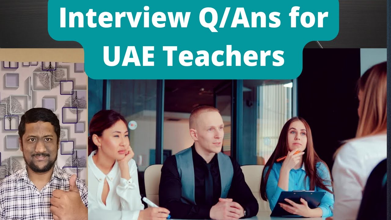 Top 10 Interview Questions For Teachers In UAE