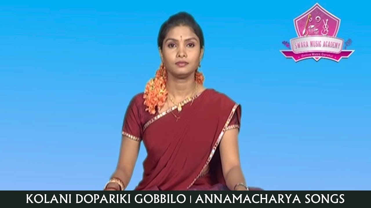 Kolani Dopariki Gobbilo  By : Sri Nidhi - Annamacharya Songs | #SwaraMusicAcademy