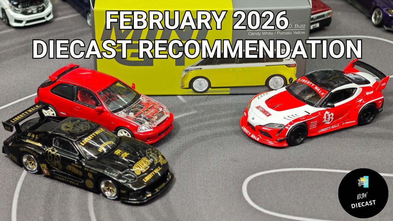 FEBRUARY 2026 Diecast Recommendation in scale 1/64 DJW Diecast Version | RECOMMENDATION