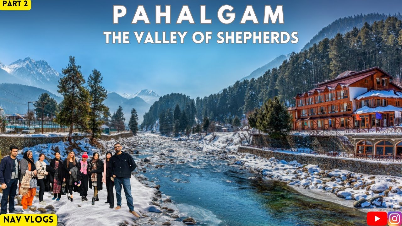 PAHALGAM  | Kashmir Series | PART 2 | #betaabvalley #chandanwari @NAVVLOGS1
