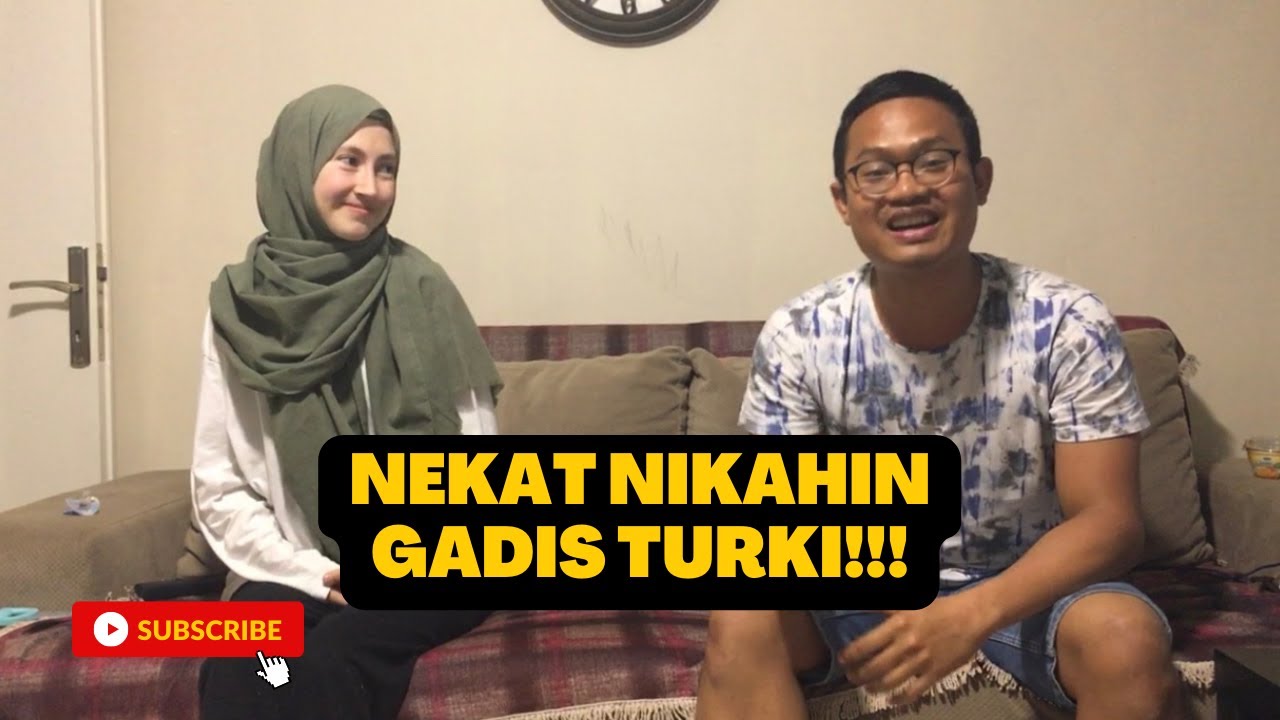 NEKAT NIKAHIN GADIS TURKI. INI SYARATNYA!!!