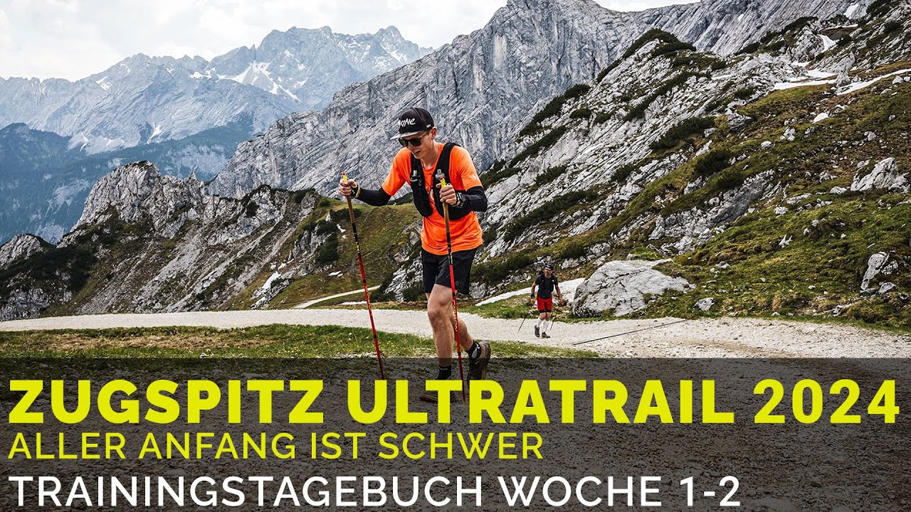 Es geht wieder los  | Zugspitz Ultra Trail Tagebuch W1-2