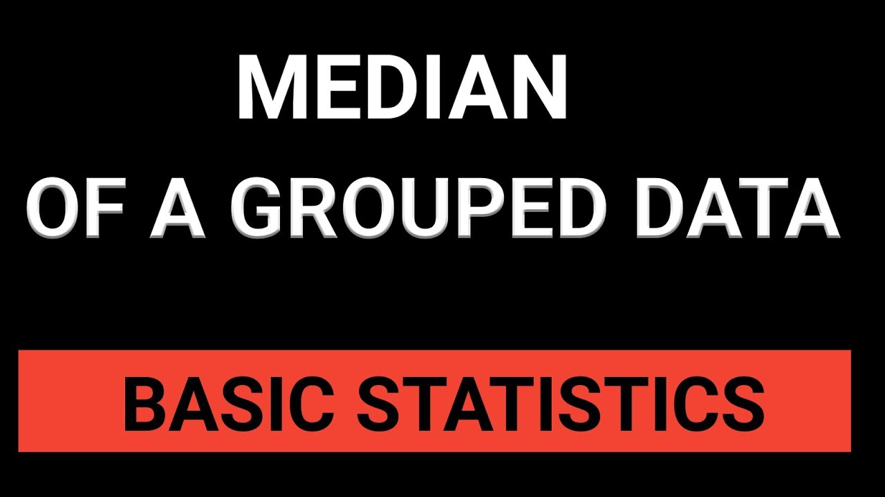 MEDIAN OF A GROUPED DATA | BASIC STATISTICS  #statistics  #median  #measuresofcentraltendency