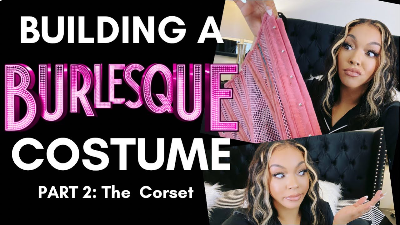 Building a Burlesque Costume: Dip Dye a Corset With Me #FAILURE
