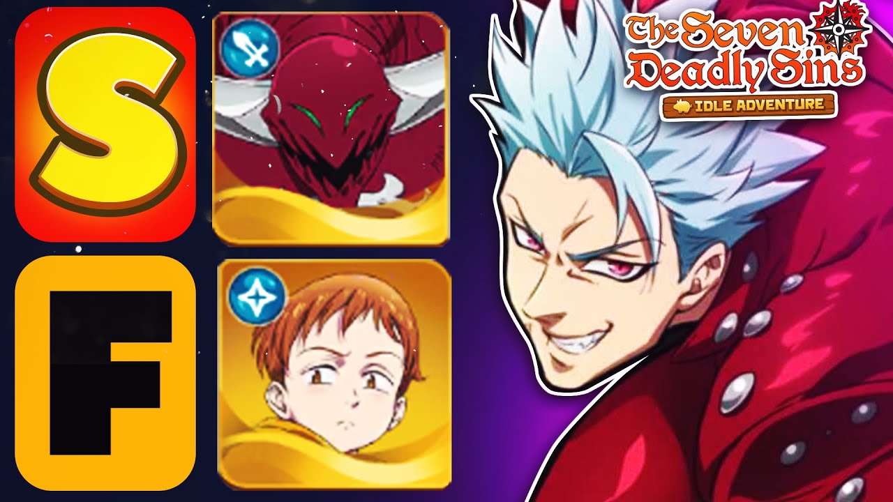 The OFFICIAL 7DS: Idle Adventure TIER LIST (Beta)