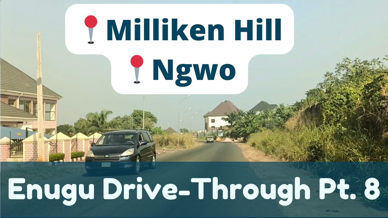 🚗Drive-Through Enugu Pt. 8 with Geraldine | Enugu Land Guide | Real Estate