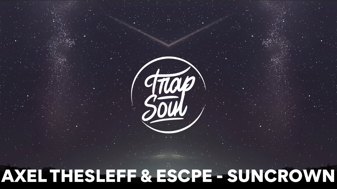Axel Thesleff & ESCPE - Suncrown 🔊