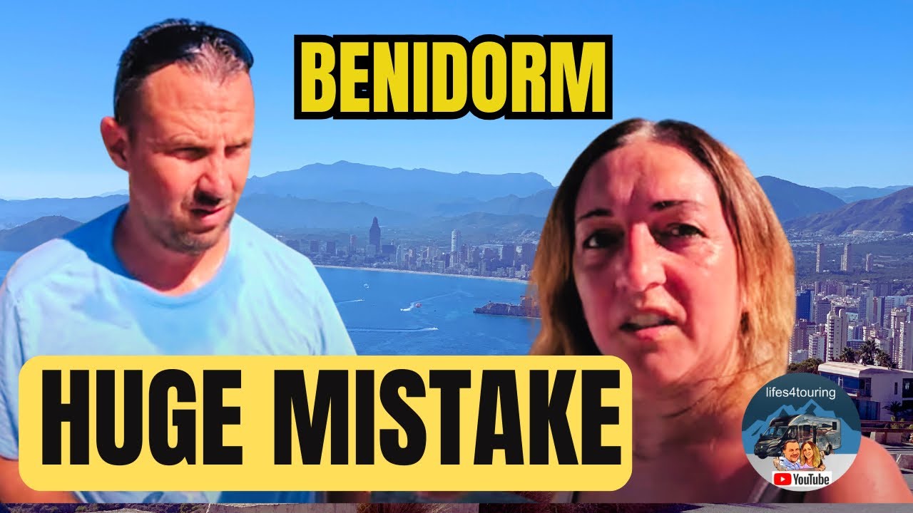 We made a BIG Mistake in BENIDORM