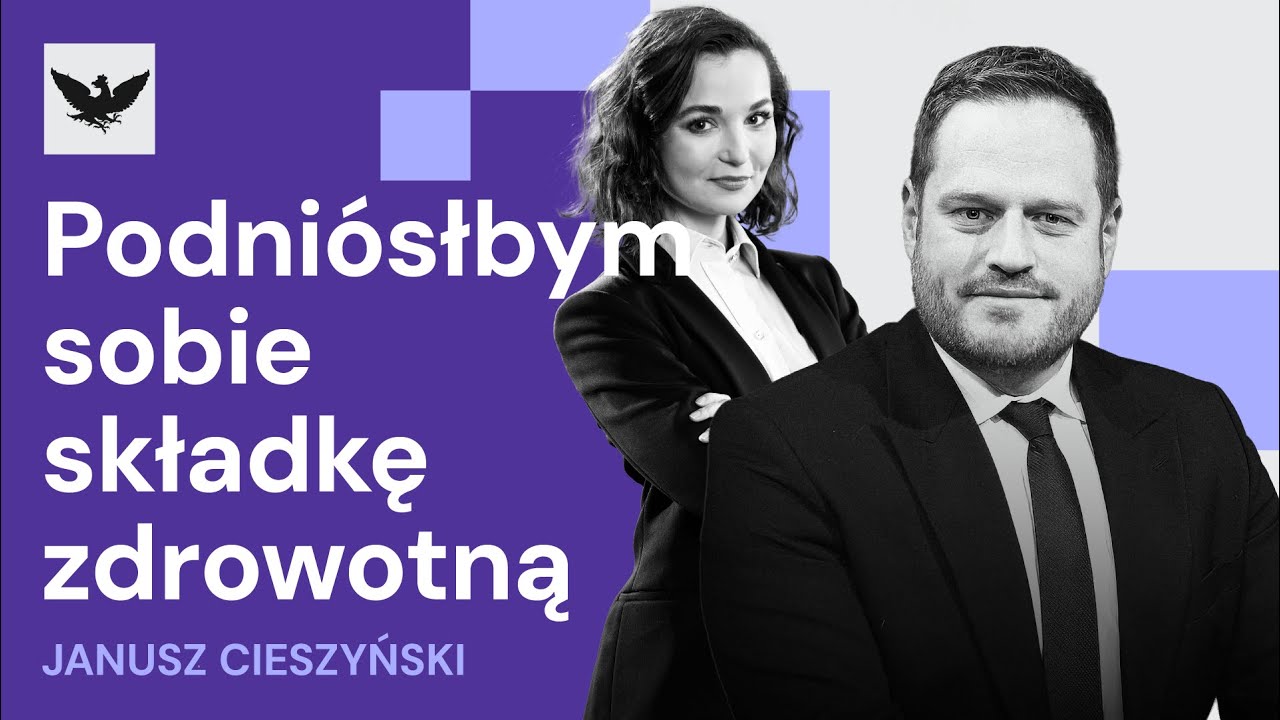Janusz Cieszyński o finansowaniu ochrony zdrowia. Hamulec akcyzowy i przegląd składki zdrowotnej
