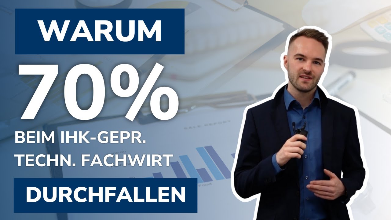 Warum 70% bei einer Weiterbildung zum IHK-gepr&uuml;ften Technischen Fachwirt durchfallen?