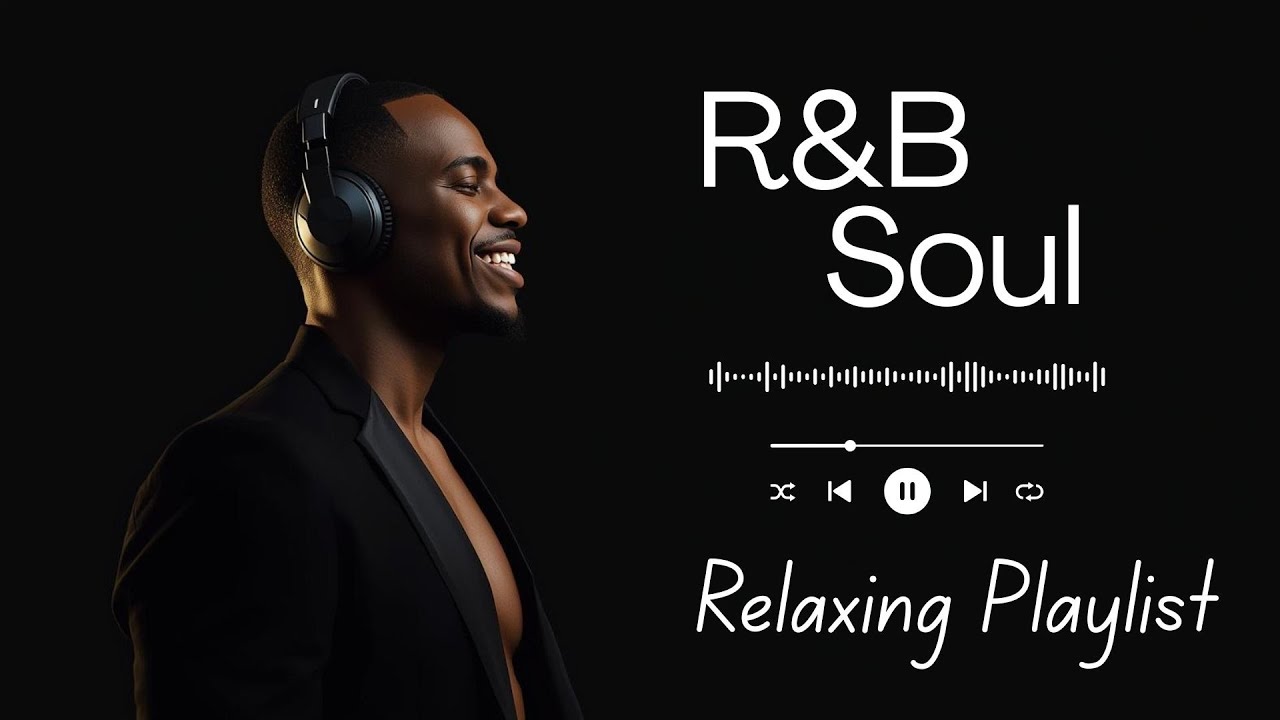 R&B Healing Music &ndash; Warm Soul Vibes For Grooves, Relax, Sleep, Healing