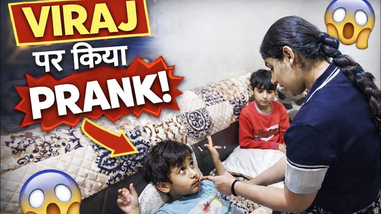 Viraj par kiya khatarnak prank 😱😱