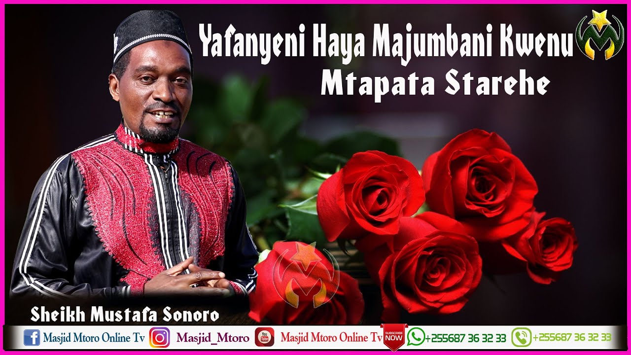 YAFANYENI HAYA MAJUMBANI KWENU | MPATE KUSTAREHE NA WENZENU | SHEIKH MUSTAFA SONGORO