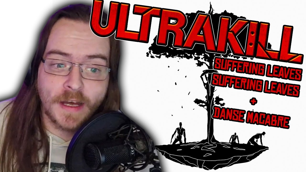 ANOTHER ULTRAKILL DOUBLE!!!! | ULTRAKILL OST | Suffering Leaves Suffering Leaves + Danse Macabre