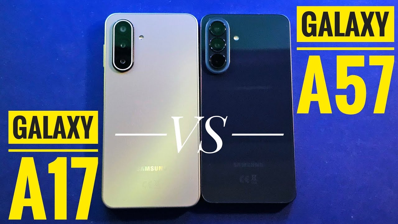 Galaxy A57 VS A17 | Merită Diferența?