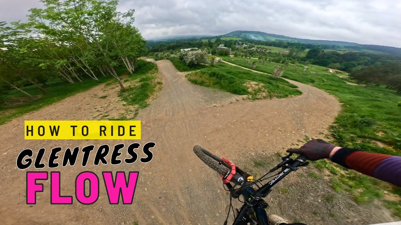 How to Ride Glentress FLOW trails!
