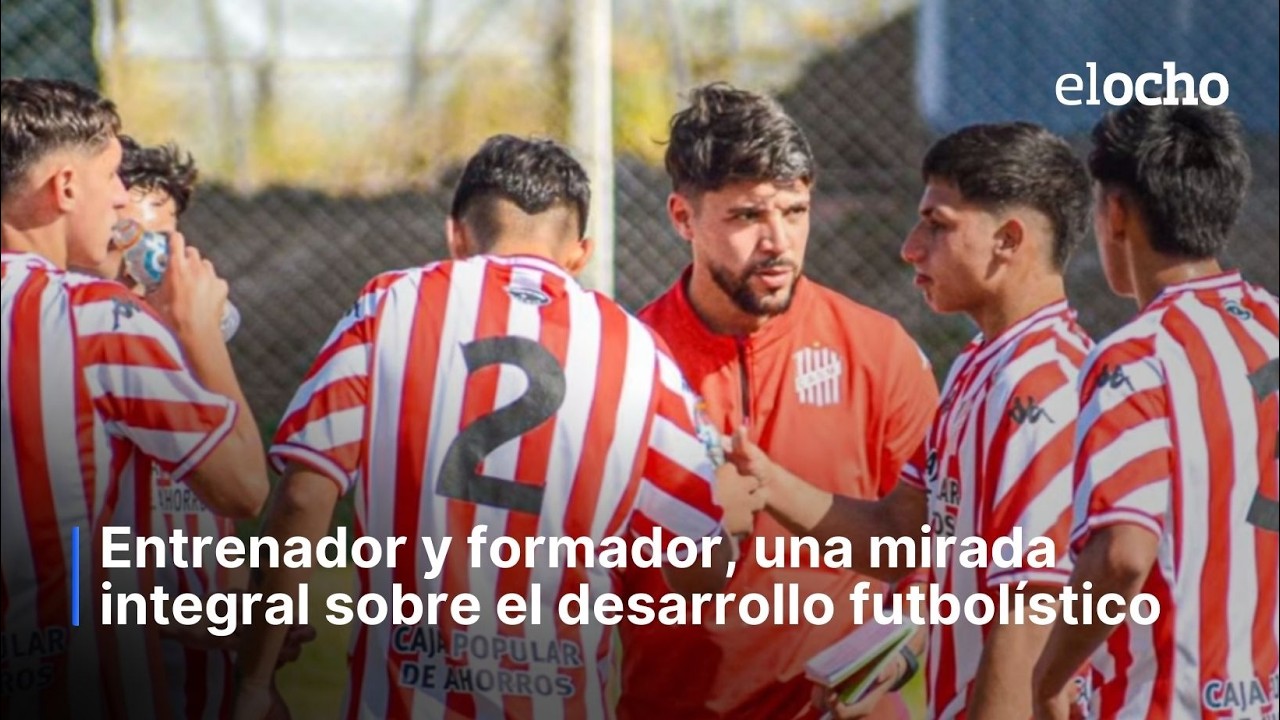 ENTRENADOR Y FORMADOR, UNA MIRADA INTEGRAL EN EL DESARROLLO FUTBOLÍSTICO