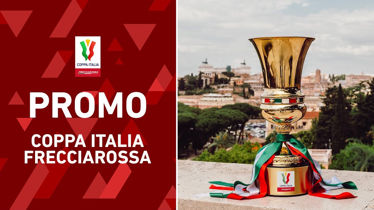 Coppa Italia Frecciarossa here we go! | Promo | Coppa Italia Frecciarossa 2021/22