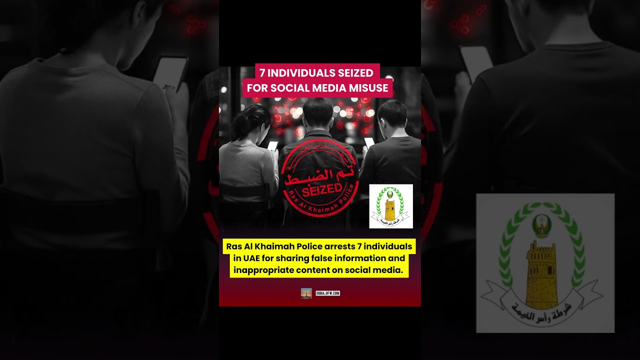 7 Individuals in UAE Arrested by RAK Police for Social Media Misuse