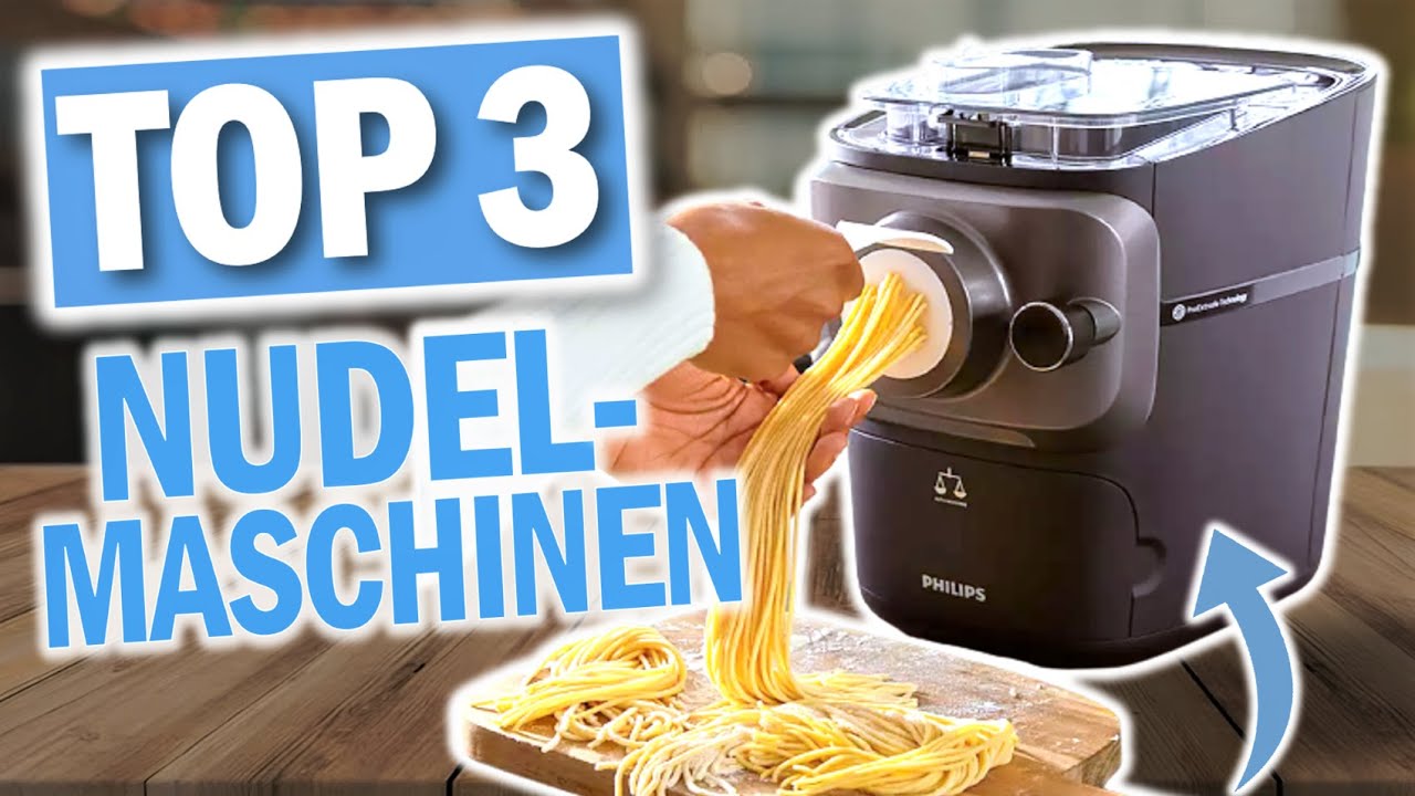 Top 3 ELEKTRISCHEN NUDELMASCHINEN im Vergleich | Beste Elektro Nudelmaschinen 2026