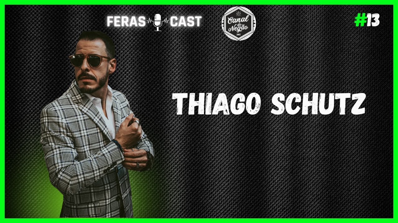 Thiago Schutz (Manual Red Pill) - #13