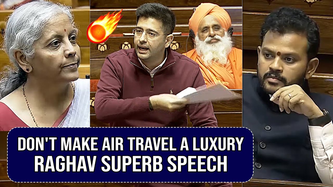 MP Raghav Chadha Superb Speech In parliament | Nirmala Sitharaman | BJP vs Congress | News Buzz