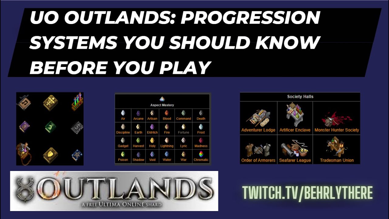 UO Outlands: системы прогресса, которые вам следует знать перед игрой!