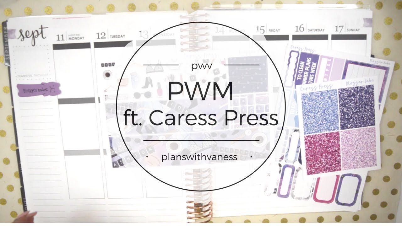 PWM ft. Caress Press