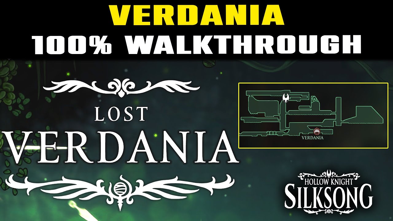 Прохождение игры VERDANIA на 100% | Раскройте все секреты Hollow Knight Silksong