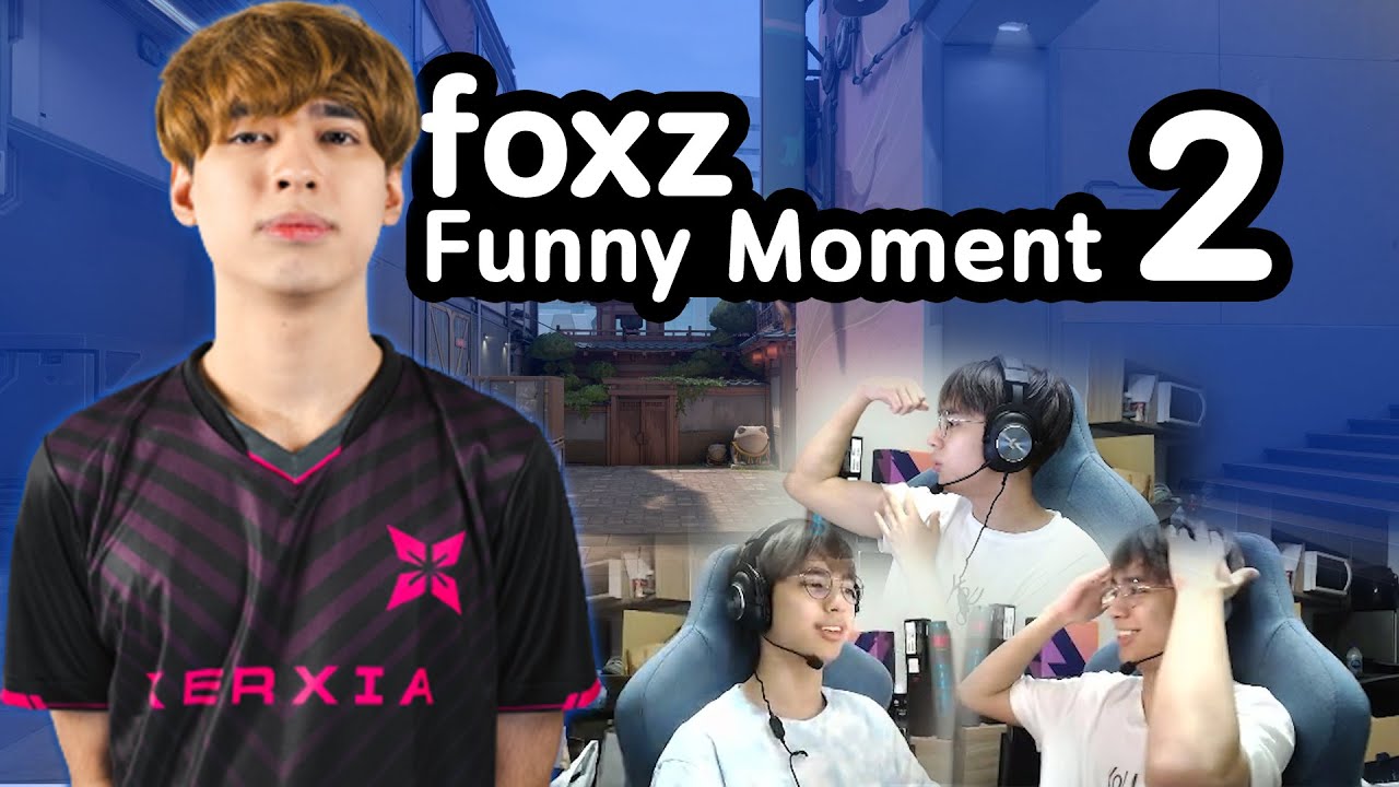 รวมความ &lsquo;ตลก&lsquo; ของ foxz 2 | Valorant Funny Moment