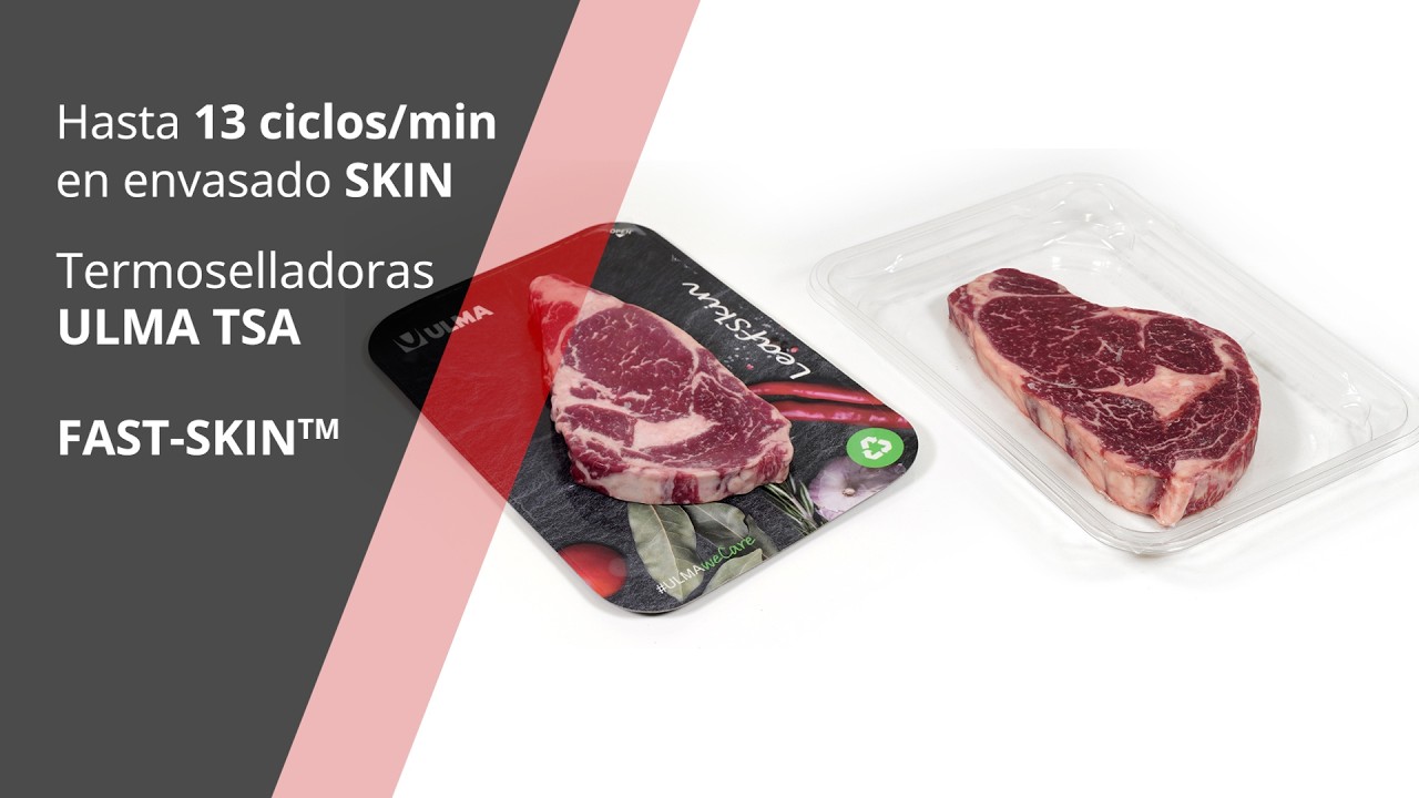 Termosellado Fast SKIN hasta 13 ciclos-min carnico