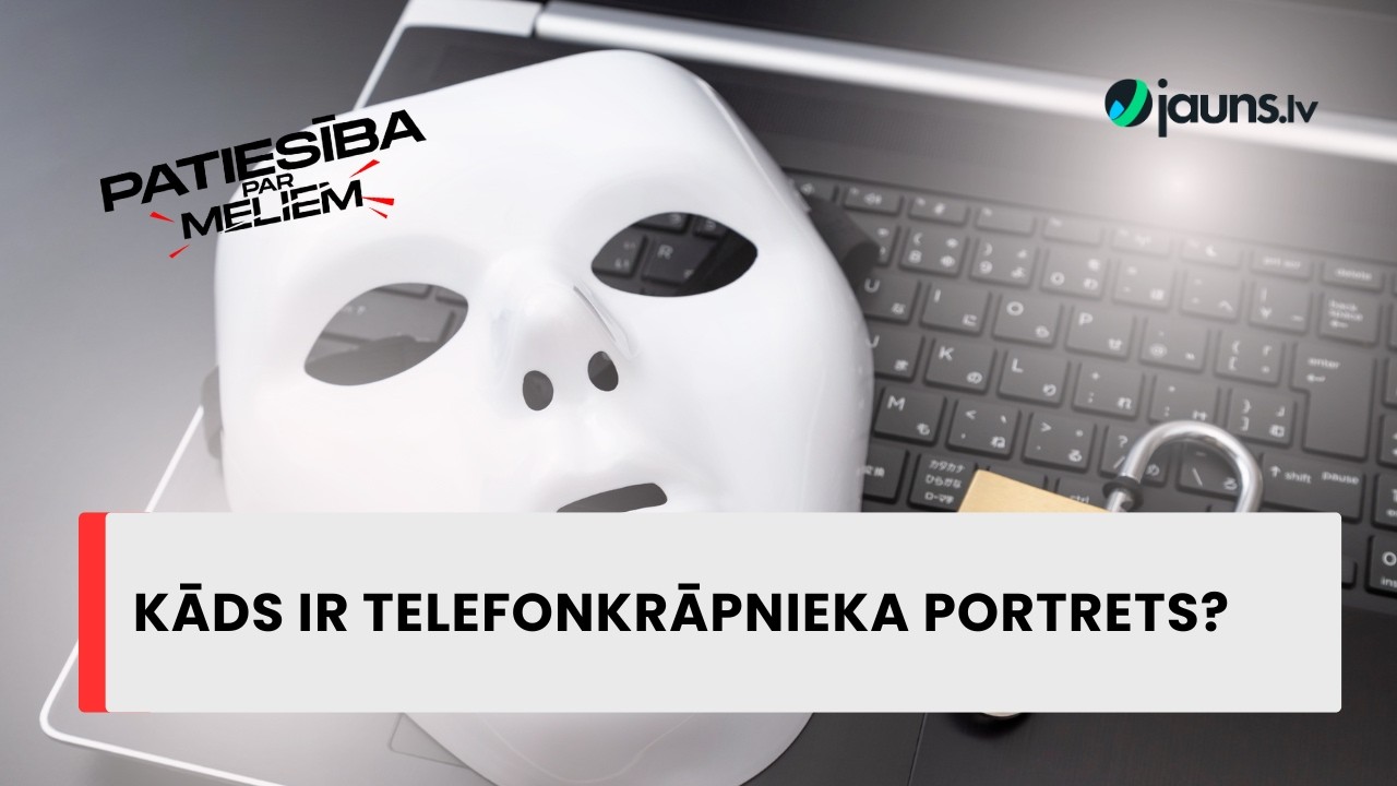 Patiesība par meliem: telefonkrāpnieka portrets