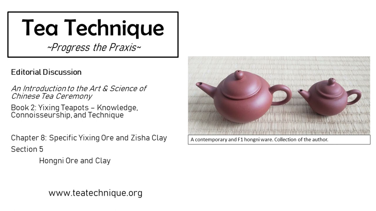 Book 2 &ndash; Yixing Teapots: Ch 8, Sec 5 Hongni Ore and Clay | Tea Technique
