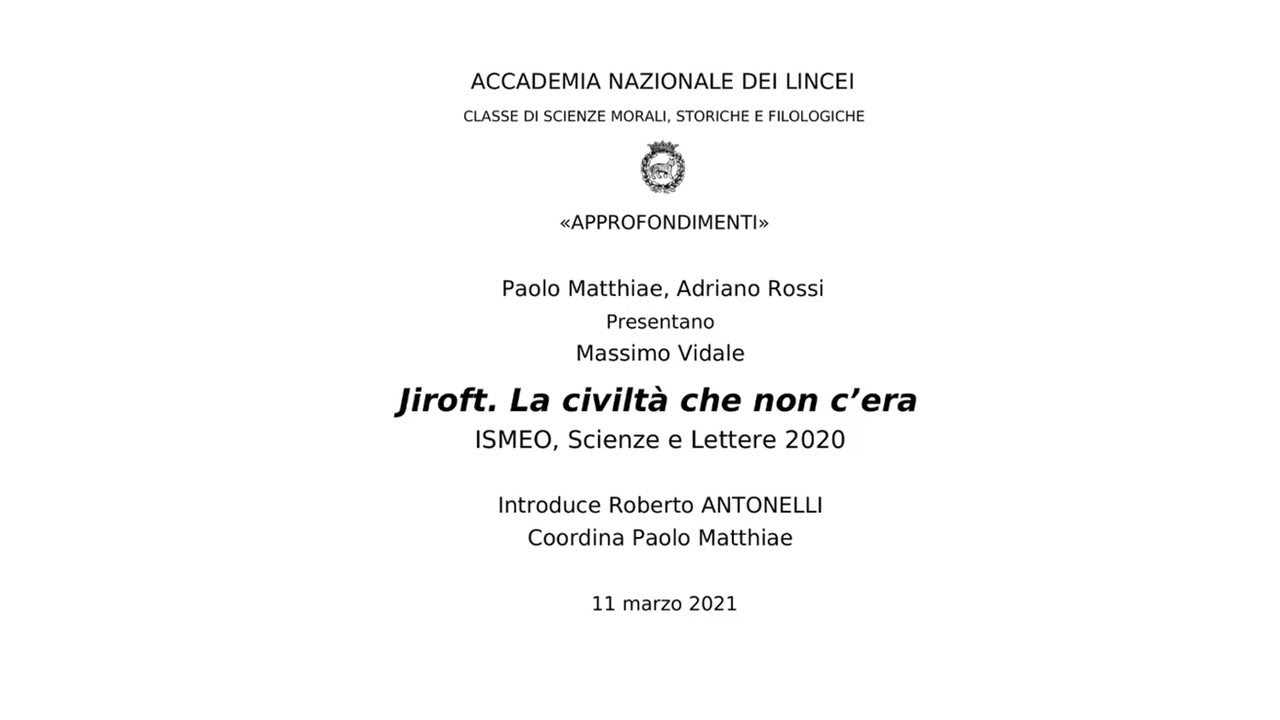 Massimo Vidale Jiroft. La civiltà che non c’era