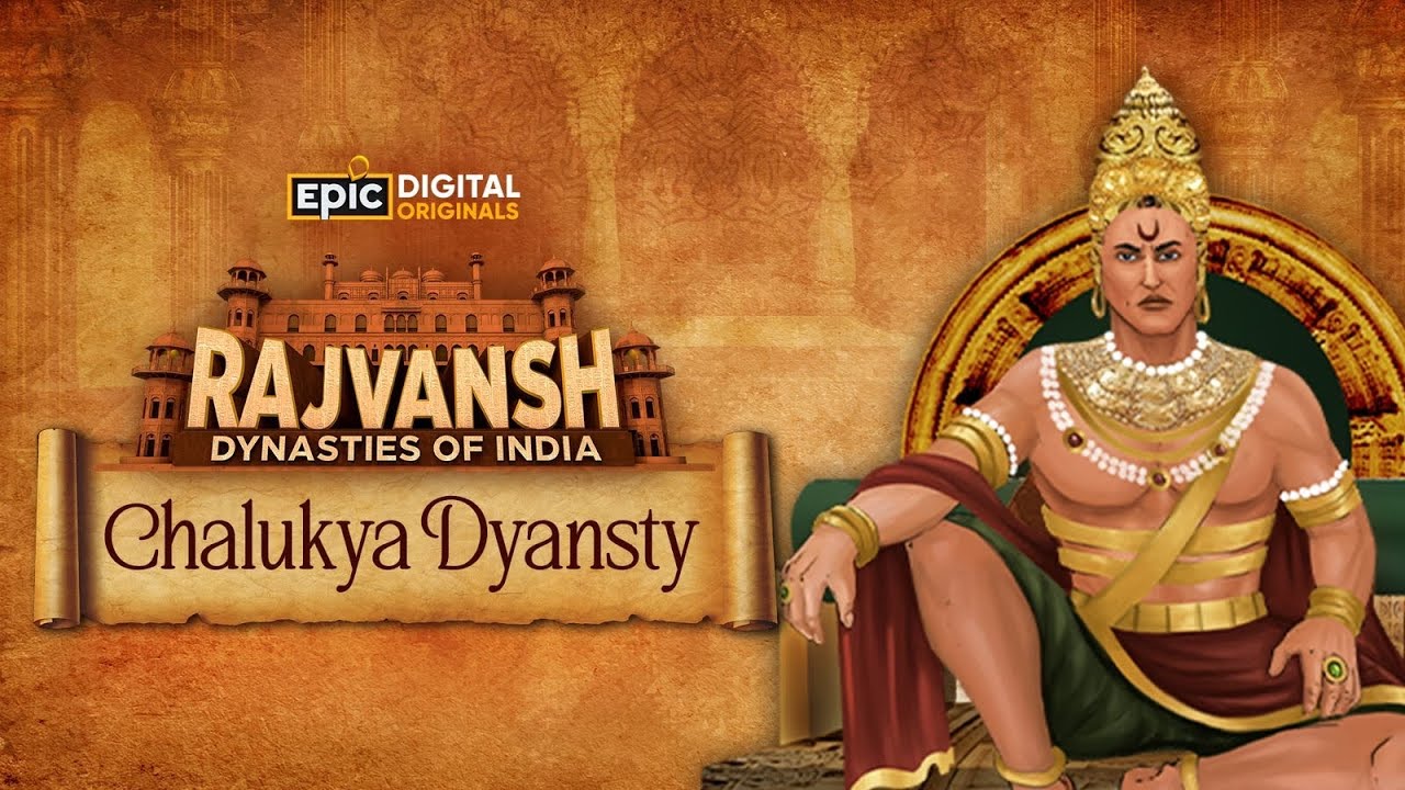 Chalukya Dynasty | Rajvansh: Dynasties Of India | Full Episode | Indian History | Epic