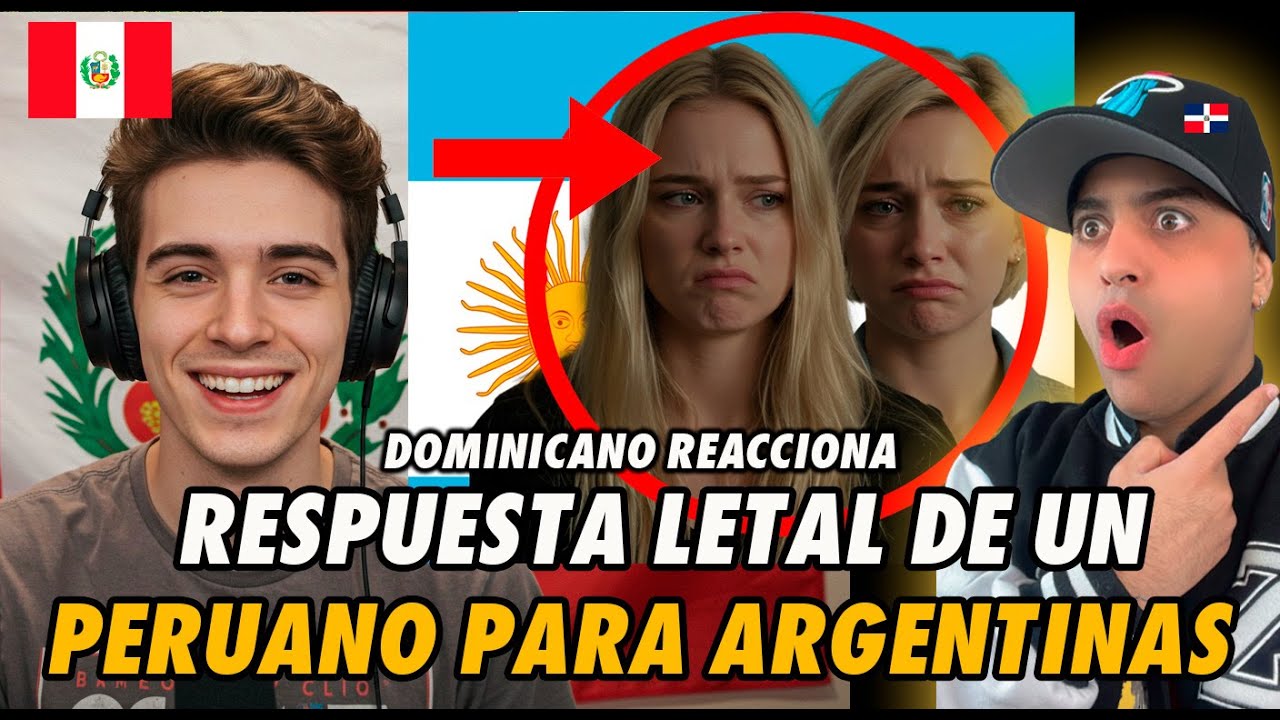 PERUANO deja sin PALABRAS ARGENTINAS con una RESPUESTA LETAL🇵🇪 🇩🇴