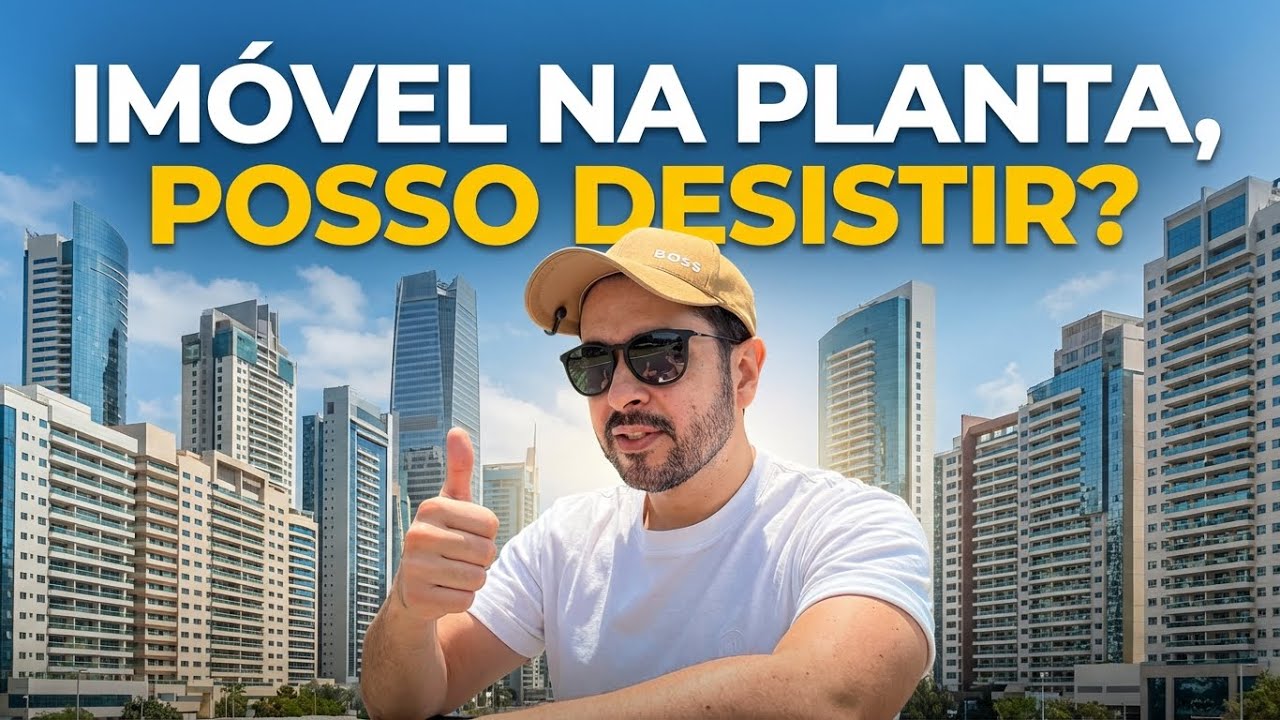 DESISTÊNCIA DE COMPRA DE IMÓVEL NA PLANTA | Robert Beserra | Direito Imobiliário