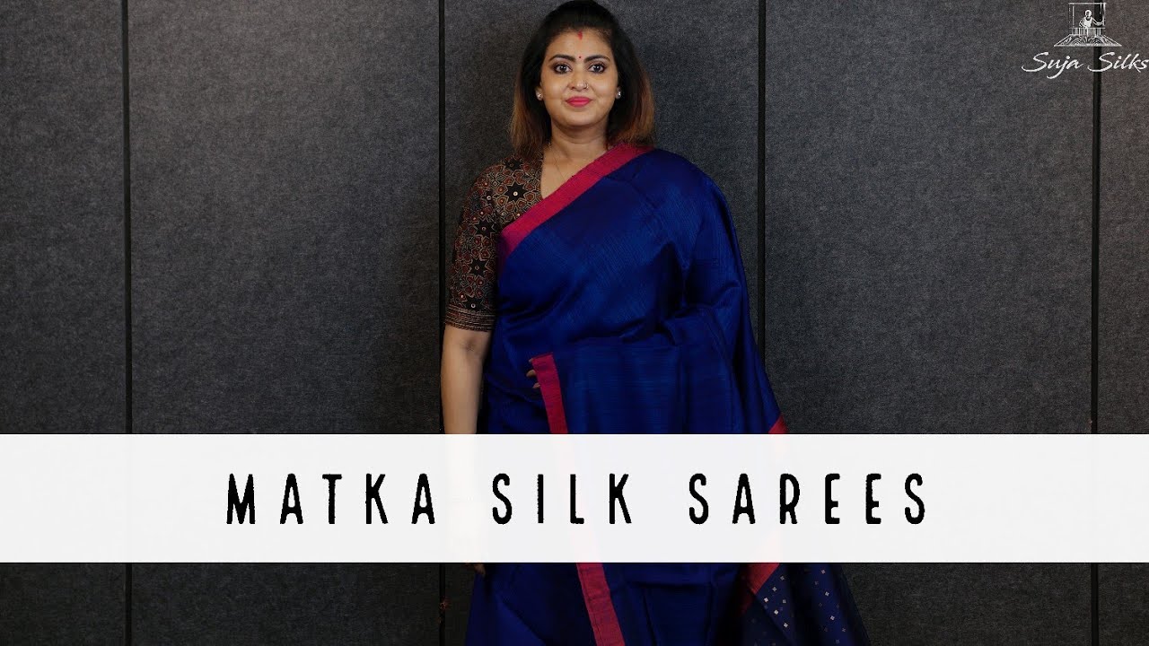 Matka Silk Sarees | Suja Silks |