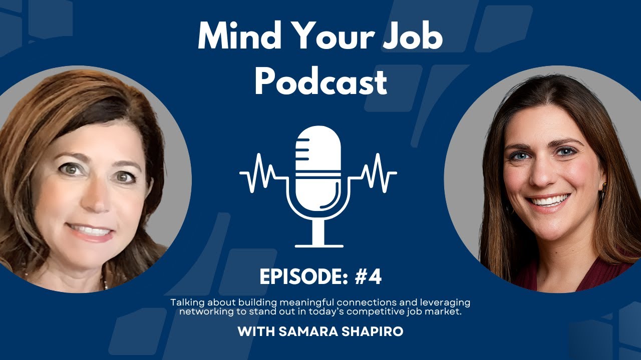 Mind Your Job - Episode 4 Networking